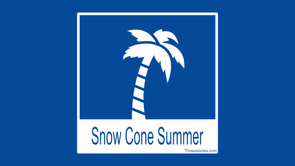 Snow Cone Summer